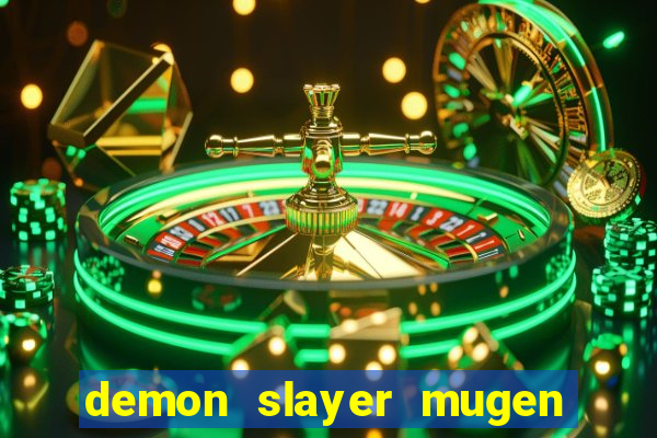 demon slayer mugen apk download